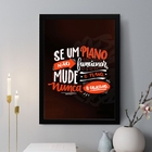 Quadro Decorativo Se O Plano Não Funcionar 24x18cm Moldura Br