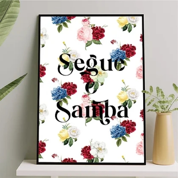 Quadro Decorativo Segue O Samba 45x34cm - Com Vidro Moldura:m