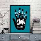 Quadro Decorativo Stop! Tea Time 24x18cm Moldura:madeira Bran