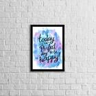 Quadro Decorativo Today Is The Perfect Day To Be Happy 45x34c