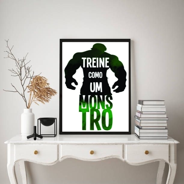 Quadro Decorativo Treine Como Um Monstro 33x24cm Moldura:made