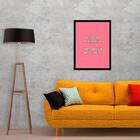 Quadro Decorativo Yes, I Am A Feminist 45x34cm A3 (45 X 34)