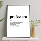 Quadro Definição Professora 45x34cm Moldura:madeira Branca
