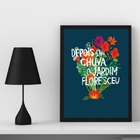 Quadro Depois Da Chuva O Jardim Floresceu 45x34cm Moldura:mad