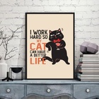 Quadro Divertido Trabalho Para O Meu Gato 33x24cm - Com Vidro