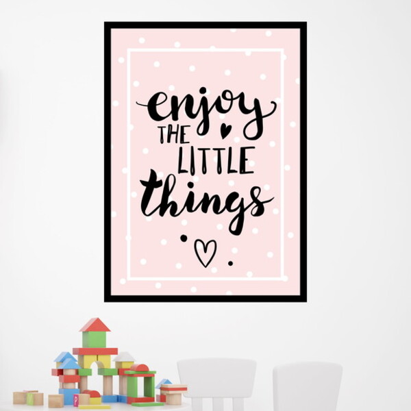 Quadro Enjoy The Little Things - Rosa 24x18cm Moldura:madeira