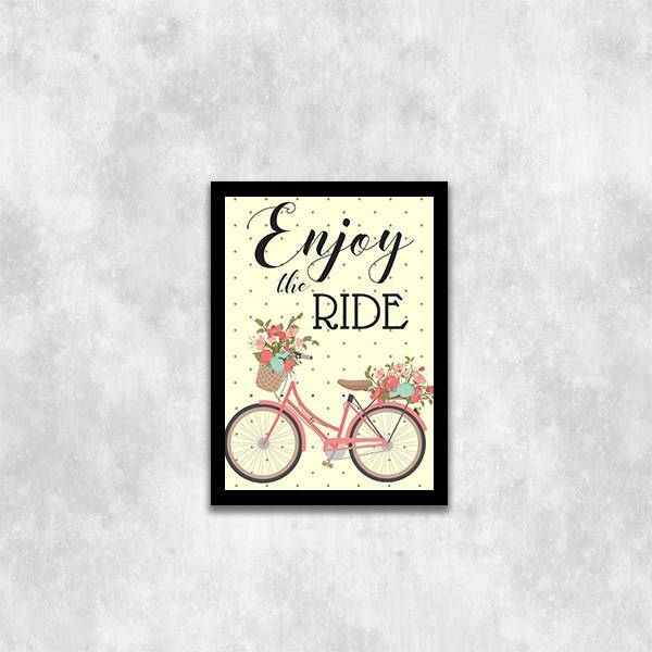 Quadro Enjoy The Ride 45x34cm - Com Vidro Moldura:madeira Pre