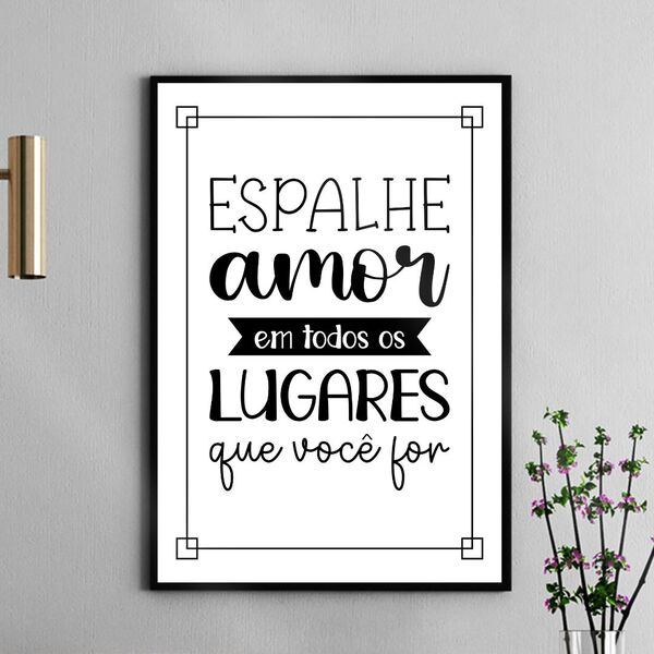 Quadro Espalhe Amor Em Todos Os Lugares 33x24cm - Com Vidro M