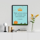 Quadro Está Na Hora Talvez De Começar Uma Nova história 33x24