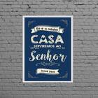 Quadro Eu E Minha Casa Serviremos Ao Senhor 45x34cm - Com Vid