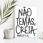Quadro Evangélico Não Temas creia 45x34cm - Com Vidro Moldura