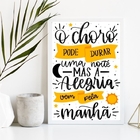 Quadro Evangélico O Choro Pode Durar Uma noite 33x24cm - Com