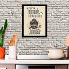 Quadro Felicidade É Só Uma Questão De Chocolate 45x34cm - Com