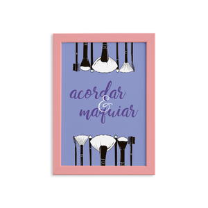 Quadro Frase Acordar E Maquiar Moldura Rosa 22x32cm Leroy Merlin