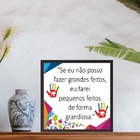 Quadro Frase Autismo - 33x33cm - Com Vidro  Moldura Branca