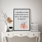 Quadro Frase Boho - Gentileza 24x18cm - Com Vidro Moldura Pre