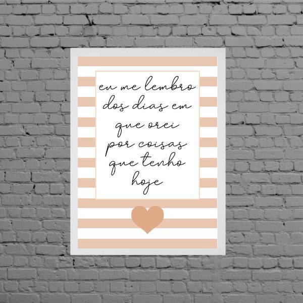 Quadro Frase Dias Em Que Orei 33x24cm Moldura:madeira Preta