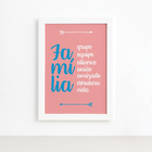 Quadro Frase Familia Rosa 22x32cm Moldura Branca