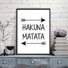 Quadro Frase Hakuna Matata 33x24cm Moldura:madeira Preta