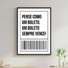 Quadro Frase Pense Como Um Boleto 45x34cm - Com Vidro Moldura
