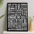 Quadro Gírias De São Paulo Preto E Branco 33x24cm - Com Vidro