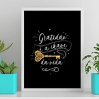 Quadro Gratidão É A Chave Da Vida 24x18cm - Com Vidro Moldura