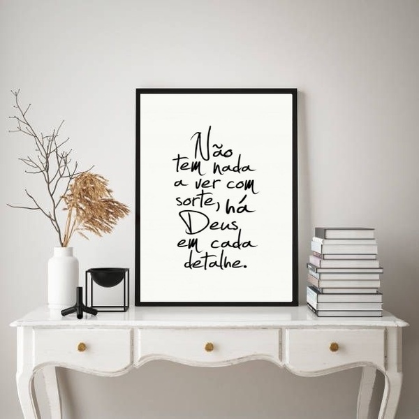 Quadro Há Deus Em Cada Detalhe 33x24cm - Com Vidro Moldura Br