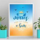 Quadro Há Mares Que Vem Para O Bem 45x34cm Moldura:madeira Br