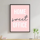 Quadro Home Sweet Office Rosa 60x40cm Moldura:madeira Preta