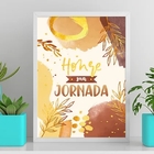 Quadro Honre Sua Jornada 24x18cm Moldura:madeira Preta