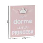 Quadro Infantil Aqui Dorme Uma Princesa Rosa