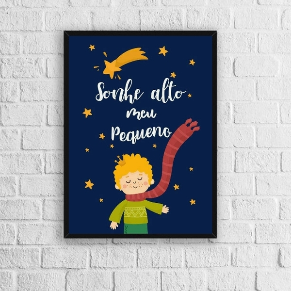Quadro Infantil Pequeno Príncipe Sonhe Alto 24x18cm Moldura:m