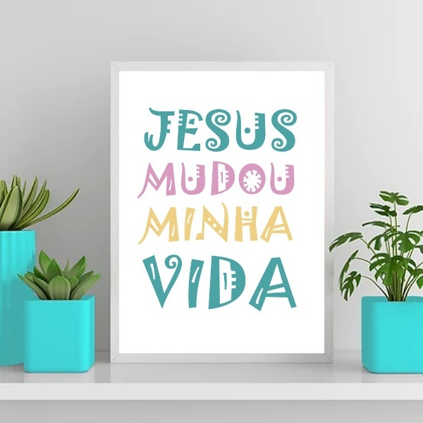 Quadro Jesus Mudou Minha Vida 45x34cm Moldura:madeira Preta
