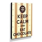 Quadro Keep Calm And Eat Chocolate Canvas 40x30cm-kca28