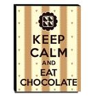 Quadro Keep Calm And Eat Chocolate Canvas 40x30cm-kca28
