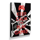 Quadro Keep Calm And Play Games Canvas 40x30cm-kca96