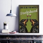 Quadro Life Is Better With A Dachshund 33x24cm - Com Vidro Mo