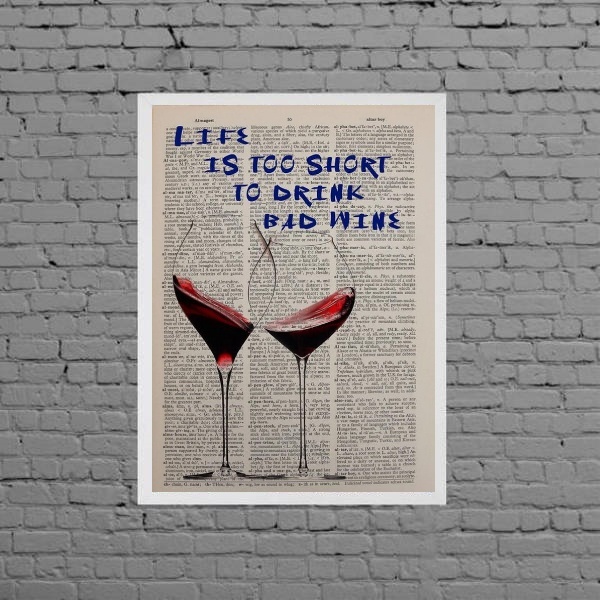 Quadro Life Is Short To Drink Bad Wine 45x34cm - Com Vidro Mo