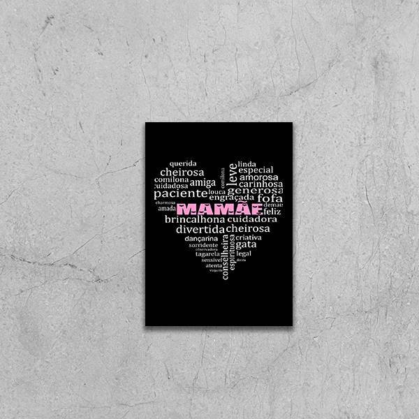 Quadro Mamãe Qualidades Coração Preto 24x18cm - Com Vidro Mol