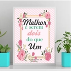 Quadro Melhor É Serem Dois Que Um 24x18cm Moldura:madeira Bra