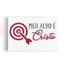 Quadro Meu Alvo É Cristo Jesus Religião Canvas 140x90cm