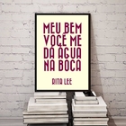 Quadro Meu Bem Você Me Dá Água Na Boca 45x34cm - Com Vidro Mo