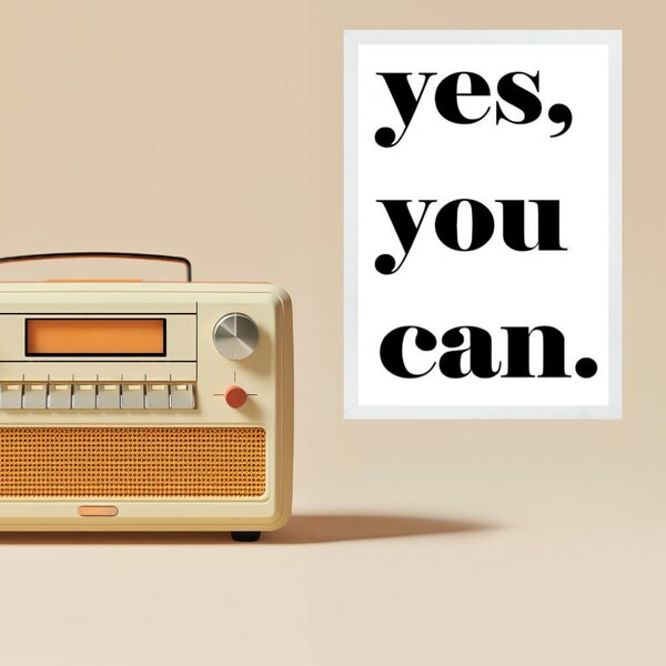 Quadro Minimalista Yes, You Can 33x24cm - Com Vidro Moldura P