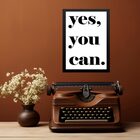 Quadro Minimalista Yes, You Can 33x24cm Moldura Branca