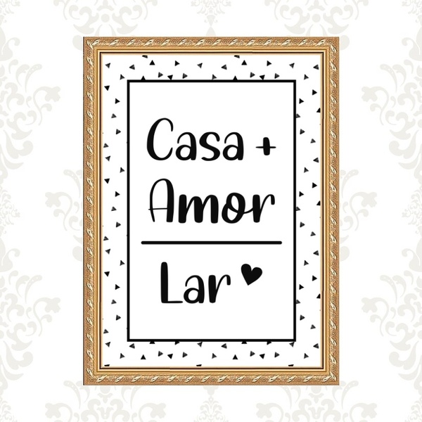 Quadro Moldura Dourada Casa Amor Lar 45x34cm Acabamento:com A