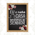 Quadro Moldura Ouro Eu E Minha Casa Serviremos Ao Senhor 45x3