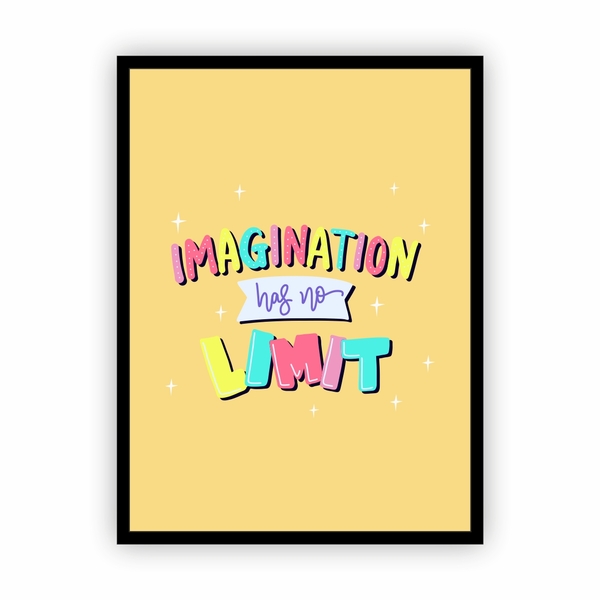 Quadro Moldura Vertical Imagination Has No Limit 30x40cm