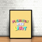 Quadro Moldura Vertical Imagination Has No Limit 30x40cm