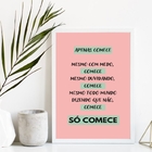 Quadro Motivacional Apenas Comece 24x18cm - Com Vidro Moldura