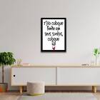 Quadro Não Coloque Limite Em Seus Sonhos 24x18cm Moldura:made